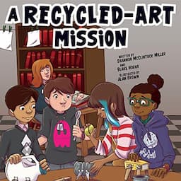 A Recycled-Art Mission