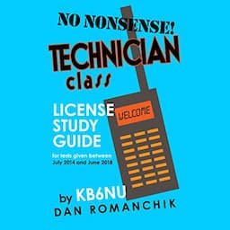 No-Nonsense Technician Class License Study Guide