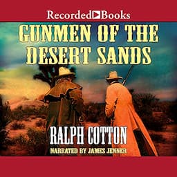 Gunmen of the Desert Sands