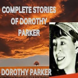 Complete Stories of Dorothy Parker