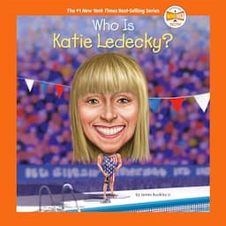 Who Is Katie Ledecky?