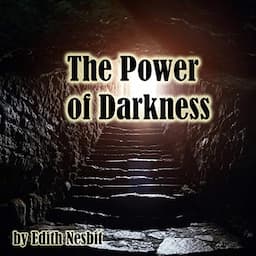 The Power of Darkness