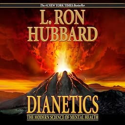 Dianetics: The Modern Science of Mental Health