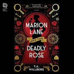 Marion Lane and the Deadly Rose