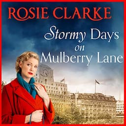 Stormy Days on Mulberry Lane