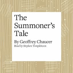 The Canterbury Tales: The Summoner's Tale (Modern Verse Translation)