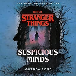 Stranger Things: Suspicious Minds