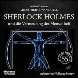 Sherlock Holmes und die Vermessung der Menschheit