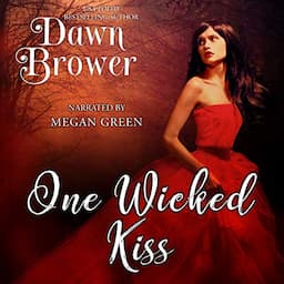 One Wicked Kiss