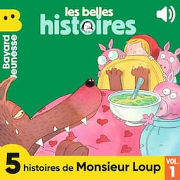 5 histoires de Monsieur Loup 1