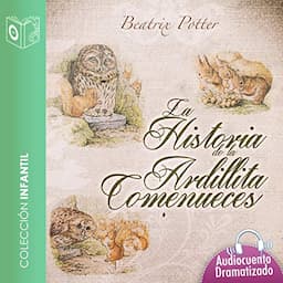 La Historia de la Ardillita Comenueces