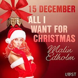 15 december - All I want for Christmas (Dutch edition)