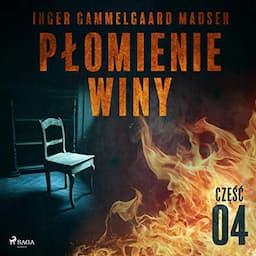 Płomienie winy - część 4