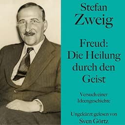 Freud - Die Heilung durch den Geist