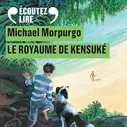 Le royaume de Kensuk&eacute;