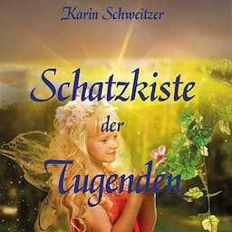 Schatzkiste der Tugenden