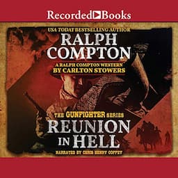 Ralph Compton Reunion in Hell