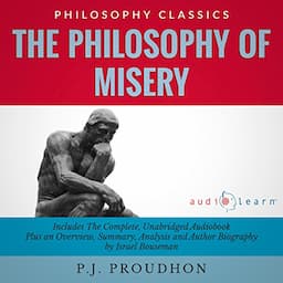 Summary and Analysis of The Philosophy of Misery