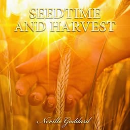 Seedtime and Harvest