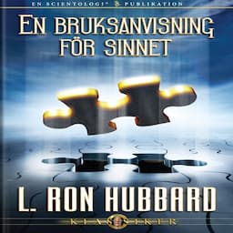 En Bruksanvisning F&ouml;r Sinnet [Operation Manual of the Mind]