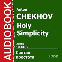 Holy Simplicity [Russian Edition]