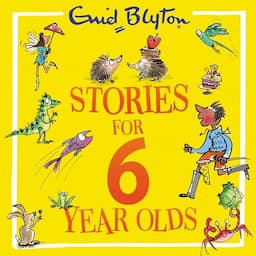 Stories for Six-Year-Olds