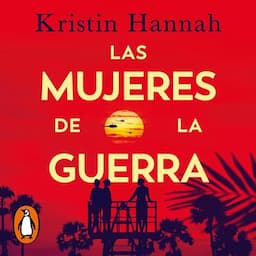 Las mujeres de la guerra [The Women]