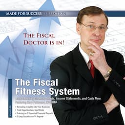 The Fiscal Fitness System