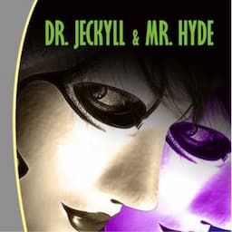 Dr Jekyll &amp; Mr Hyde