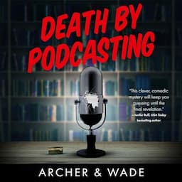 Death by Podcasting