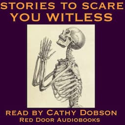 Stories to Scare You Witless