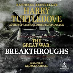 The Great War: Breakthroughs