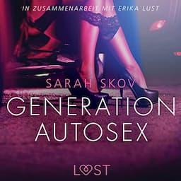 Generation Autosex