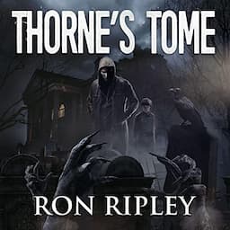 Thorne's Tome: Supernatural Horror with Scary Ghosts &amp; Haunted Houses