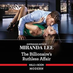 The Billionaire's Ruthless Affair