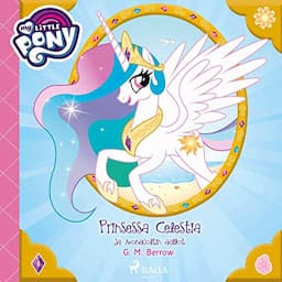 Prinsessa Celestia ja Monacoltin aallot