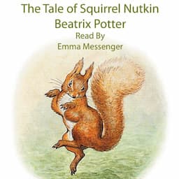 The Tale of Squirrel Nutkin