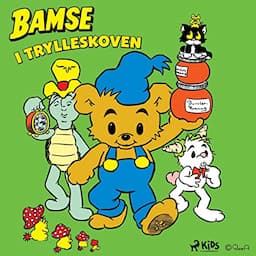 Bamse i Trylleskoven