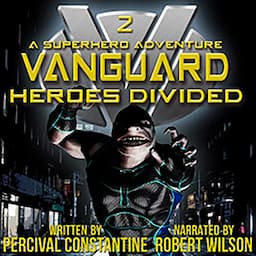 Vanguard: Heroes Divided