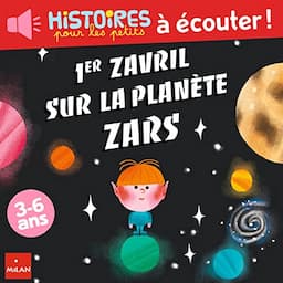 1er zavril sur la plan&egrave;te Zars