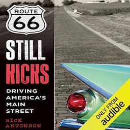 Route 66 Still Kicks