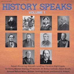 History Speaks, Volume 1