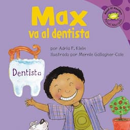 Max va al dentista [Max Goes to the Dentist]