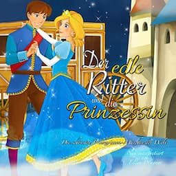 Der edle Ritter und die Prinzessin