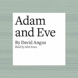 Adam and Eve