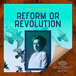 Reform or Revolution