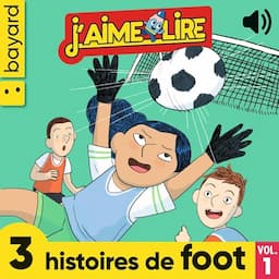 3 histoires de Foot 1