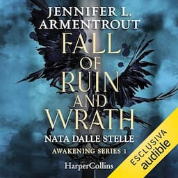 Fall of ruin and wrath - Nata dalle stelle