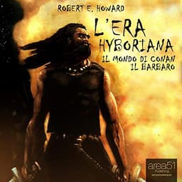 L'era Hyboriana [The Hyborian Age]