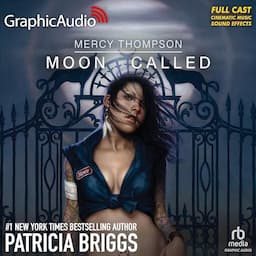 Moon Called (Dramatized Adaptation)